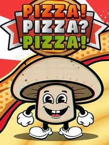 PIZZA! PIZZA? PIZZA!™